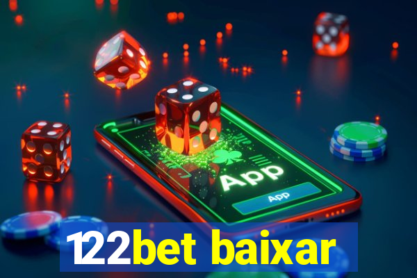 122bet baixar